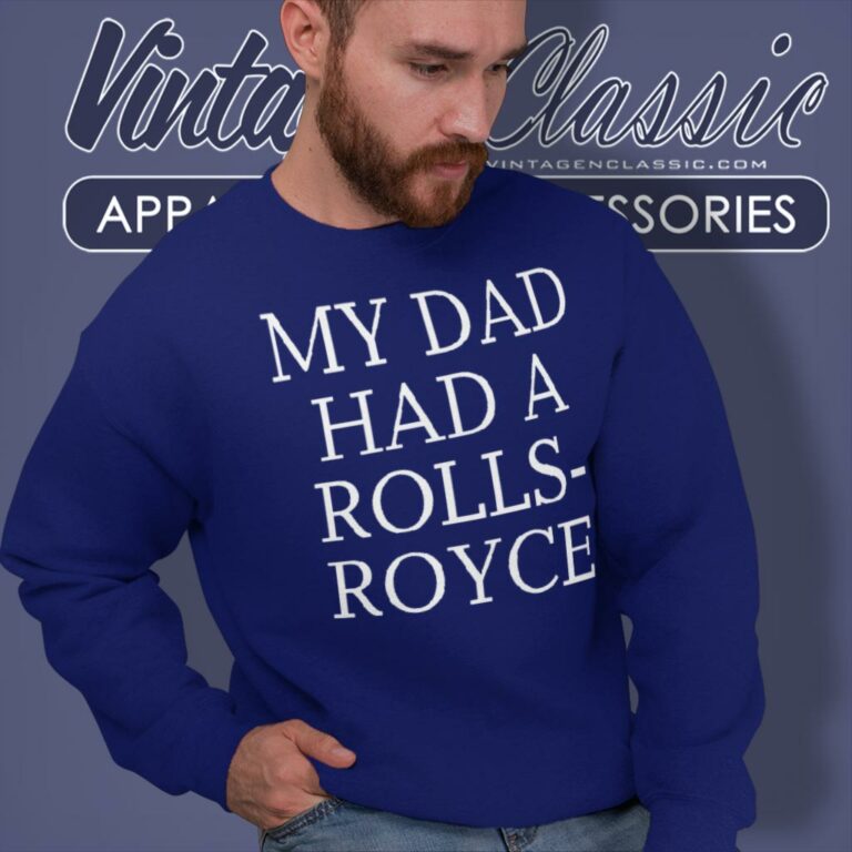 Victoria Beckham My Dad Had A Rolls Royce Sweatshirt Victoria Beckham My Dad Had A Rolls Royce Sweatshirt