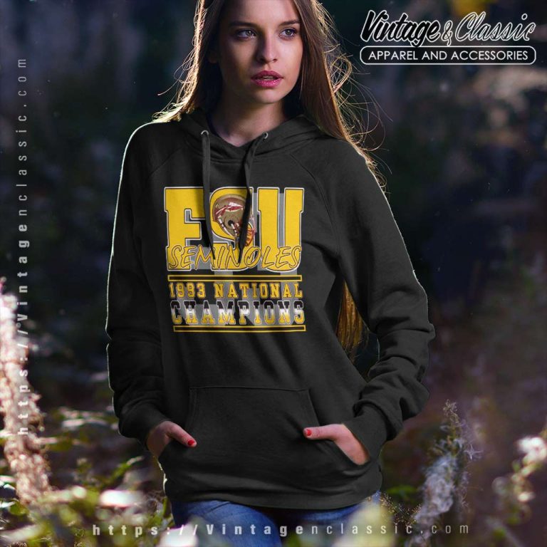 Vintage 1993 Fsu Seminoles National Champions Hoodie Vintage 1993 Fsu Seminoles National Champions Hoodie