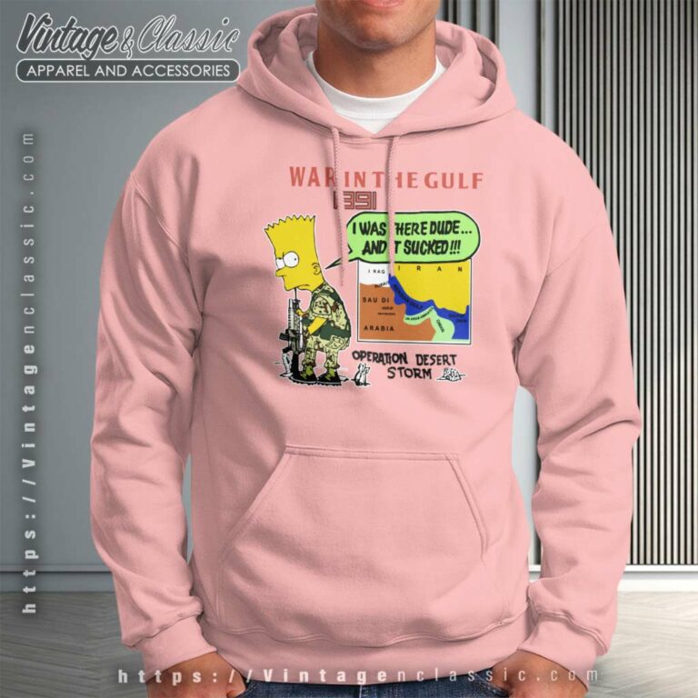Vintage Bart Simpson Shirt War In The Gulf Operation Desert Storm Hoodie 1 Vintage Bart Simpson Shirt War In The Gulf Operation Desert Storm Hoodie 1