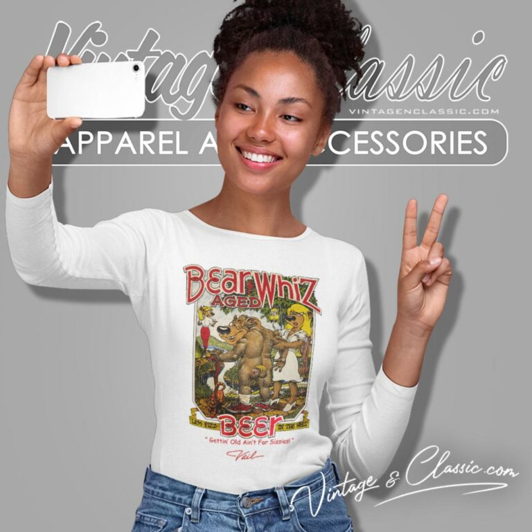 Vintage Bear Whiz Aged Beer Gettin Old Aint For Sissies Long Sleeve Tee Vintage Bear Whiz Aged Beer Gettin Old Aint For Sissies Long Sleeve Tee