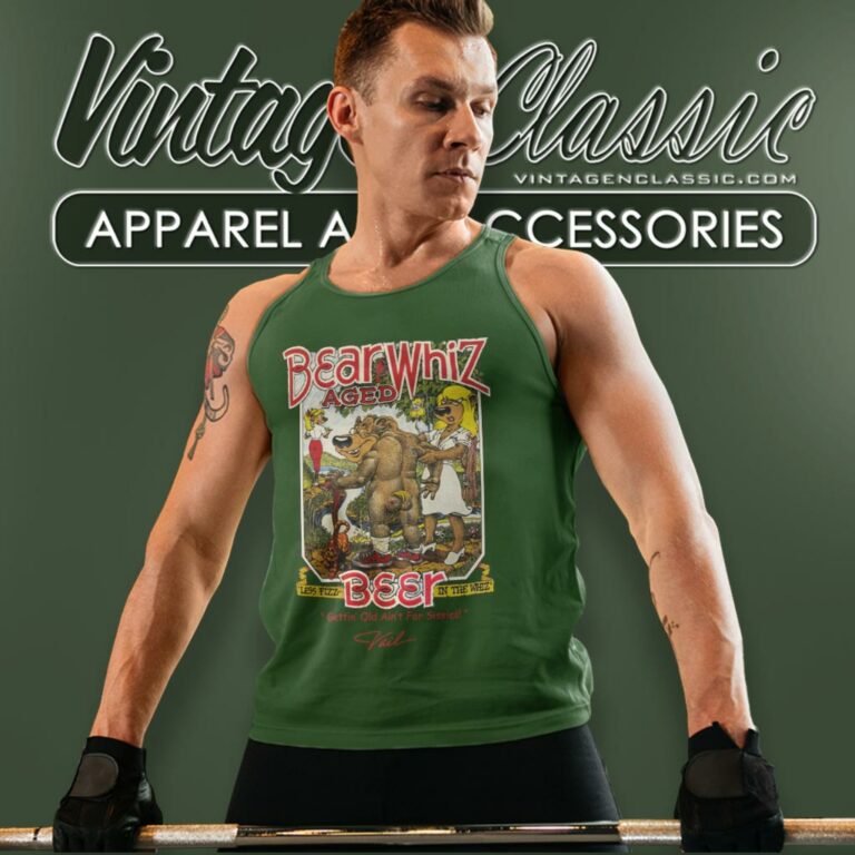 Vintage Bear Whiz Aged Beer Gettin Old Aint For Sissies Tank Top Racerback Vintage Bear Whiz Aged Beer Gettin Old Aint For Sissies Tank Top Racerback