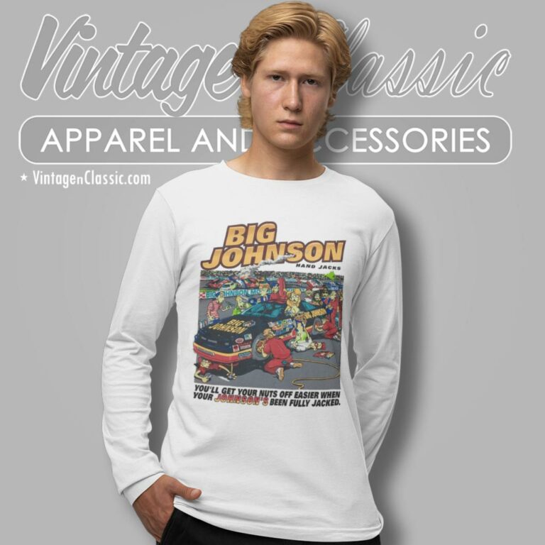 Vintage Big Johnson Comedy Hand Jack Nascar Racing Long Sleeve Tee Vintage Big Johnson Comedy Hand Jack Nascar Racing Long Sleeve Tee