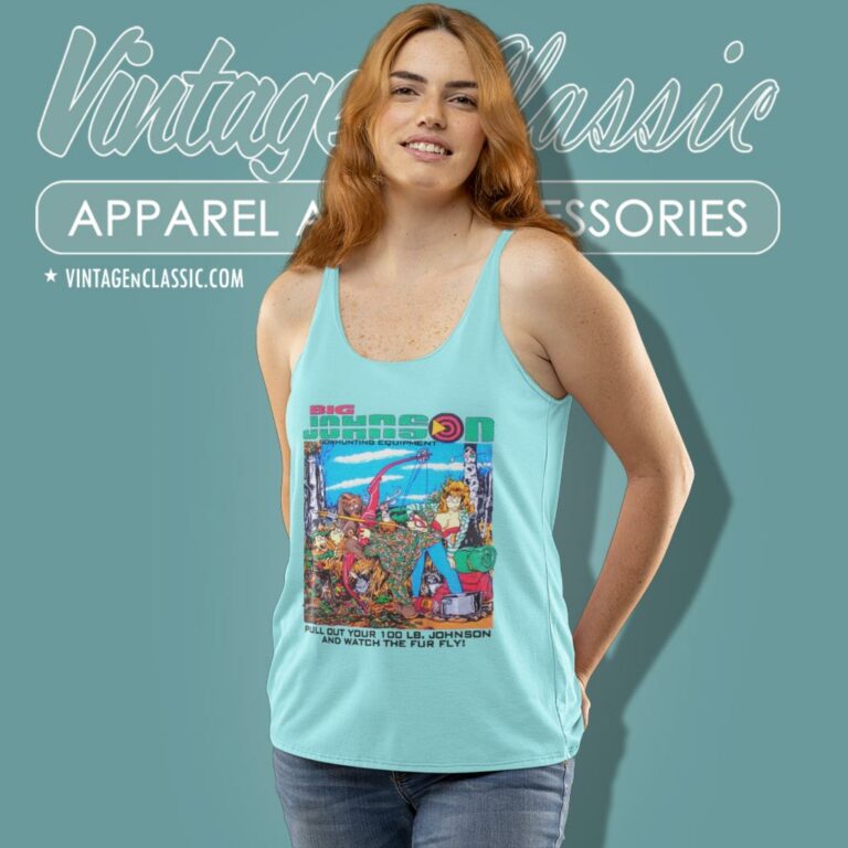 Vintage Big Johnson Shirt Bowhunting Equipment Tank Top Racerback Vintage Big Johnson Shirt Bowhunting Equipment Tank Top Racerback