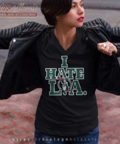 Vintage Boston Celtics I Hate L A V Neck TShirt