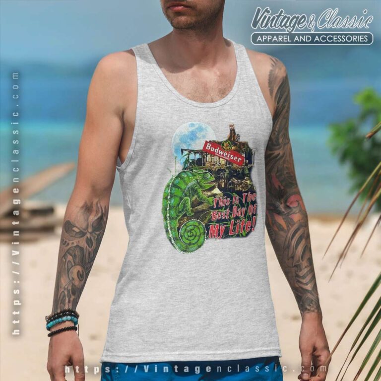 Vintage Budweiser Chameleon Best Day Of My Life Tank Top Racerback Vintage Budweiser Chameleon Best Day Of My Life Tank Top Racerback
