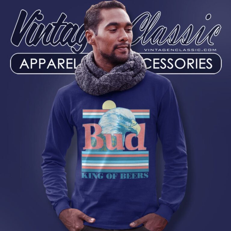 Vintage Budweiser Eagles The King Of Beers Long Sleeve Tee Vintage Budweiser Eagles The King Of Beers Long Sleeve Tee