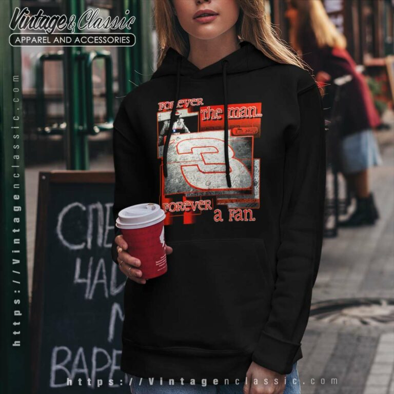 Vintage Dale Earnhardt Forever The Man Nascar Hoodie Vintage Dale Earnhardt Forever The Man Nascar Hoodie