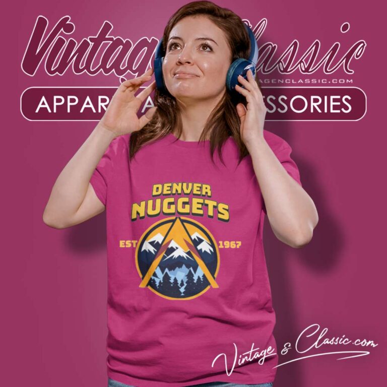 Vintage Denver Nuggets Est 1967 Women TShirt Vintage Denver Nuggets Est 1967 Women TShirt