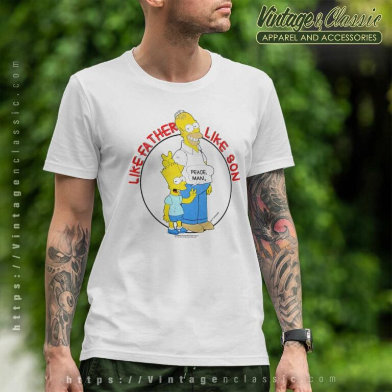 Vintage Like Father Like Son The Simpsons T Shirt Vintage Like Father Like Son The Simpsons T Shirt