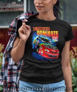Vintage Nascar Jeff Gordon Designed To Dominate Women TShirt