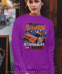 Vintage Nascar Tony Stewart Hammer It Home Sweatshirt