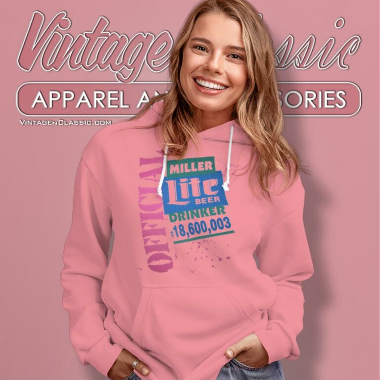 Vintage Official Miller Lite Beer Drinker 18600003 Hoodie Vintage Official Miller Lite Beer Drinker 18600003 Hoodie