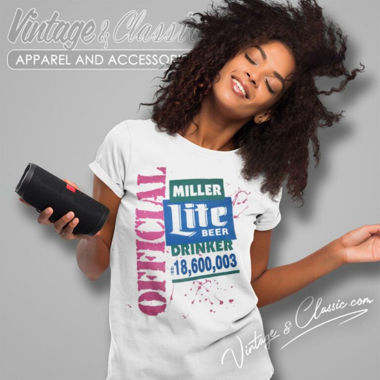 Vintage Official Miller Lite Beer Drinker 18600003 Women T Shirt Vintage Official Miller Lite Beer Drinker 18600003 Women T Shirt