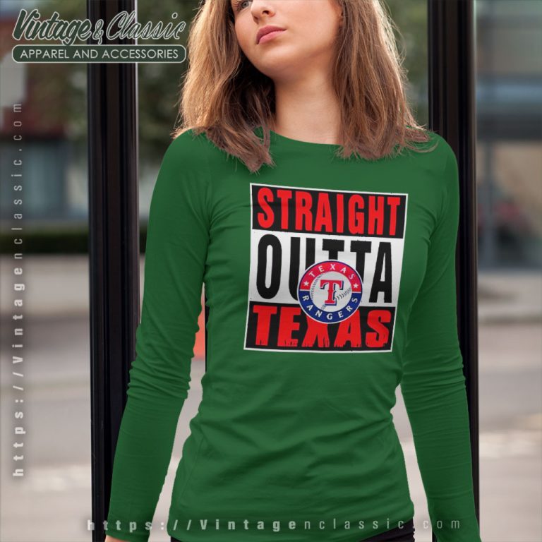 Straight Outta Texas Rangers Long Sleeve Tee Straight Outta Texas Rangers Long Sleeve Tee