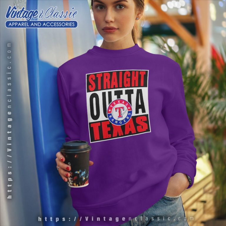 Straight Outta Texas Rangers Sweatshirt Straight Outta Texas Rangers Sweatshirt