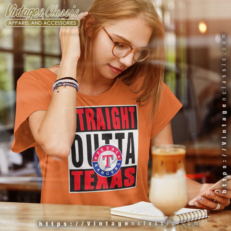 Straight Outta Texas Rangers Women T Shirt Straight Outta Texas Rangers Women T Shirt