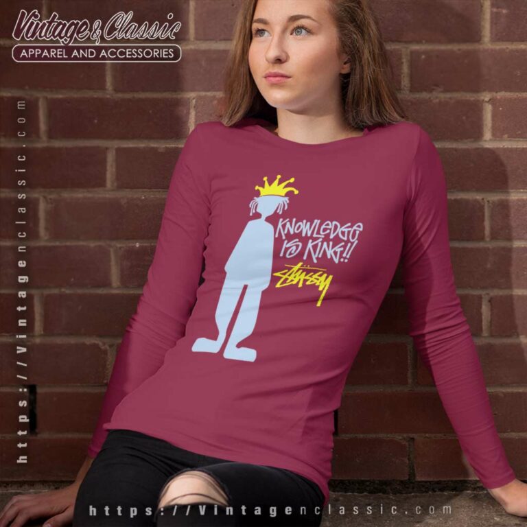 Vintage Stussy Shirt Knowledge Is King Long Sleeve Tee Vintage Stussy Shirt Knowledge Is King Long Sleeve Tee