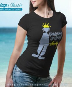 Vintage Stussy Shirt Knowledge Is King Women TShirt