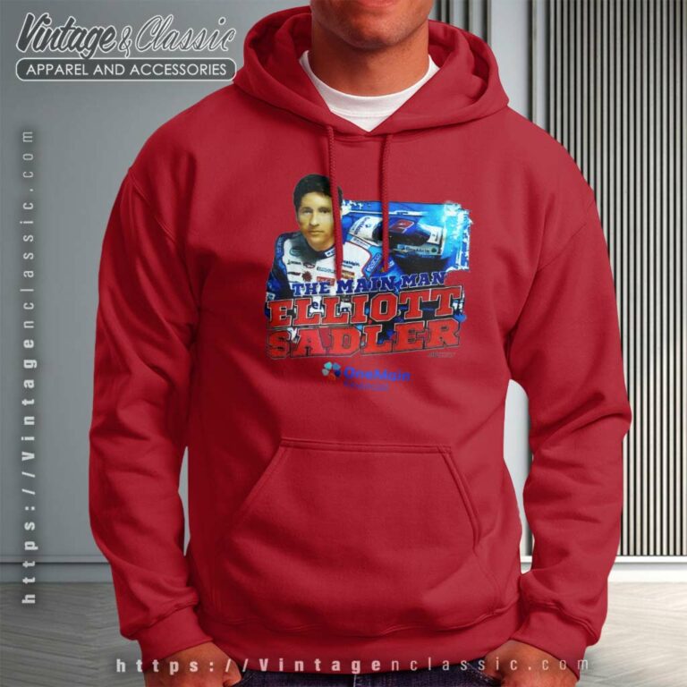 Vintage The Main Man Elliott Sadler Nascar Hoodie Vintage The Main Man Elliott Sadler Nascar Hoodie