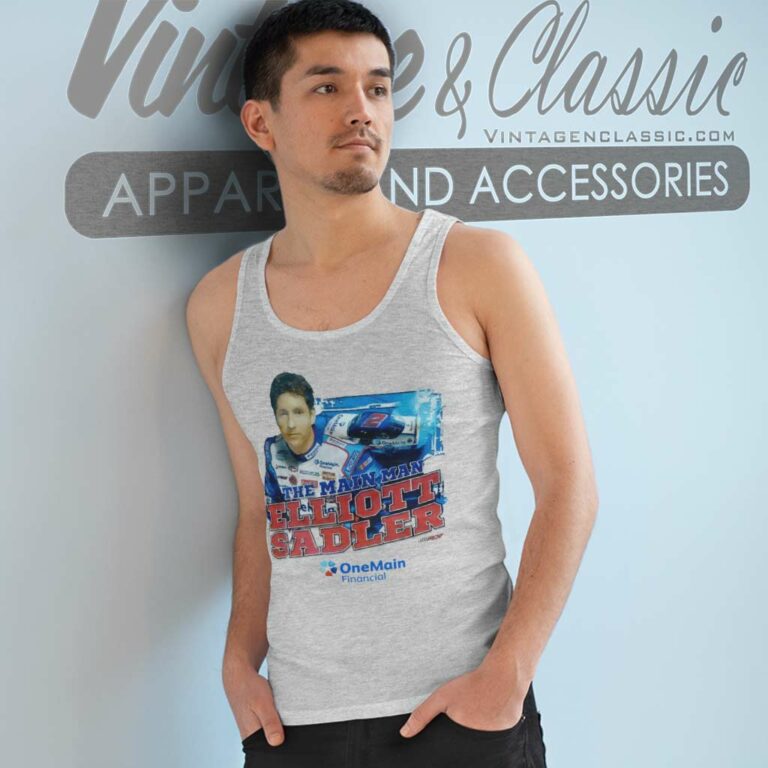 Vintage The Main Man Elliott Sadler Nascar Tank Top Racerback Vintage The Main Man Elliott Sadler Nascar Tank Top Racerback