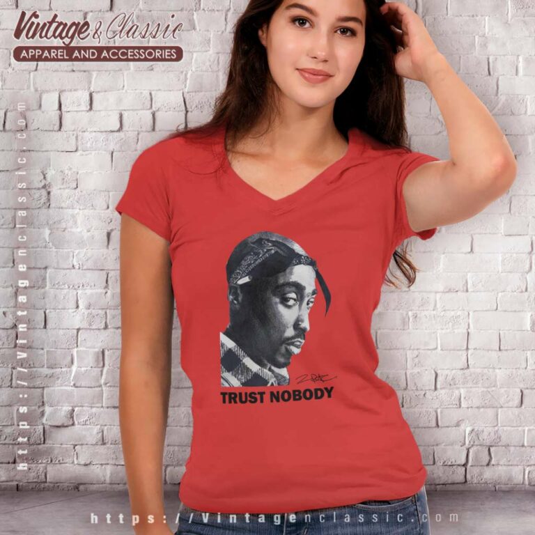 Vintage Tupac Trust Nobody Hip Hop V Neck TShirt Vintage Tupac Trust Nobody Hip Hop V Neck TShirt
