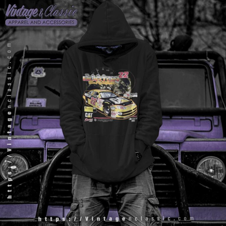Vintage Ward Burton 22 Cat Dodge Caterpillar Nascar Hoodie Vintage Ward Burton 22 Cat Dodge Caterpillar Nascar Hoodie