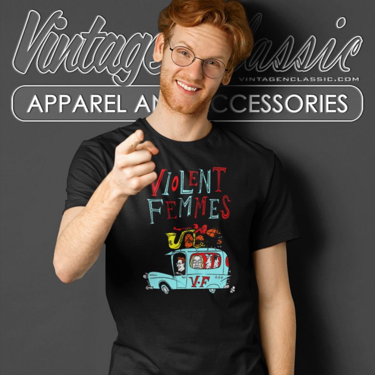 Violent Femmes In The Car T Shirt Violent Femmes In The Car T Shirt