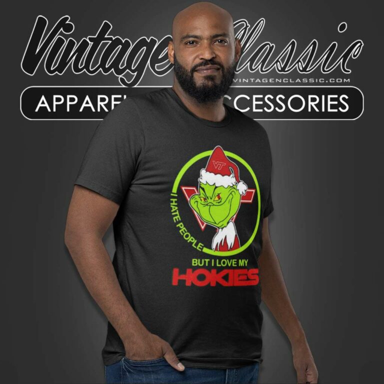 Virginia Tech Hokies Ncaa Christmas Grinch Shirt I Hate People But I Love My Hokies T Shirt Virginia Tech Hokies Ncaa Christmas Grinch Shirt I Hate People But I Love My Hokies T Shirt