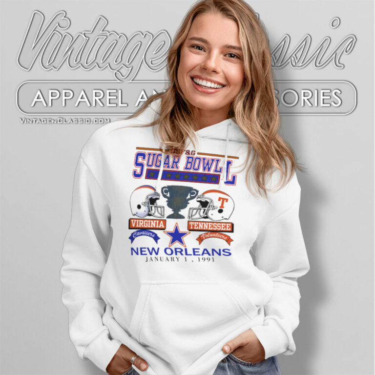 Virginia Vs Cavaliers Tennessee Volunteers Vintage 1991 Sugar Bowl Hoodie Virginia Vs Cavaliers Tennessee Volunteers Vintage 1991 Sugar Bowl Hoodie
