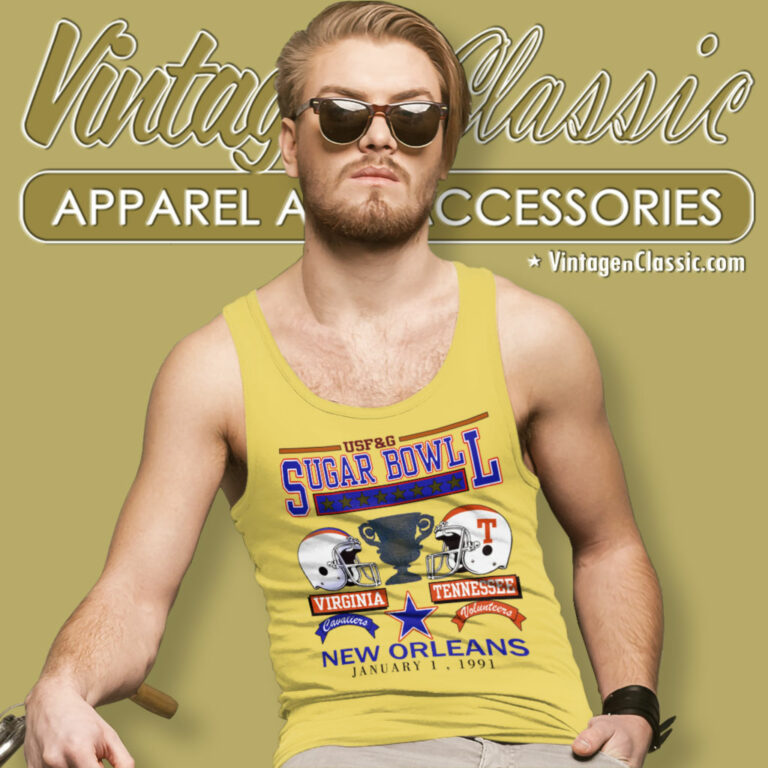 Virginia Vs Cavaliers Tennessee Volunteers Vintage 1991 Sugar Bowl Tank Top Racerback Virginia Vs Cavaliers Tennessee Volunteers Vintage 1991 Sugar Bowl Tank Top Racerback