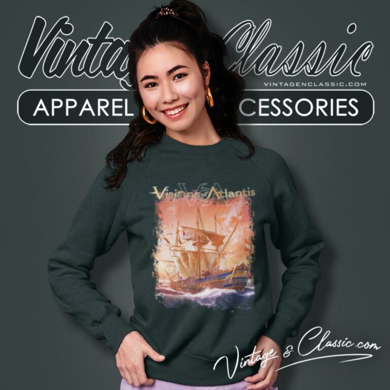 Visions Of Atlantis Shirt Old Routes New Waters Sweatshirt Visions Of Atlantis Shirt Old Routes New Waters Sweatshirt