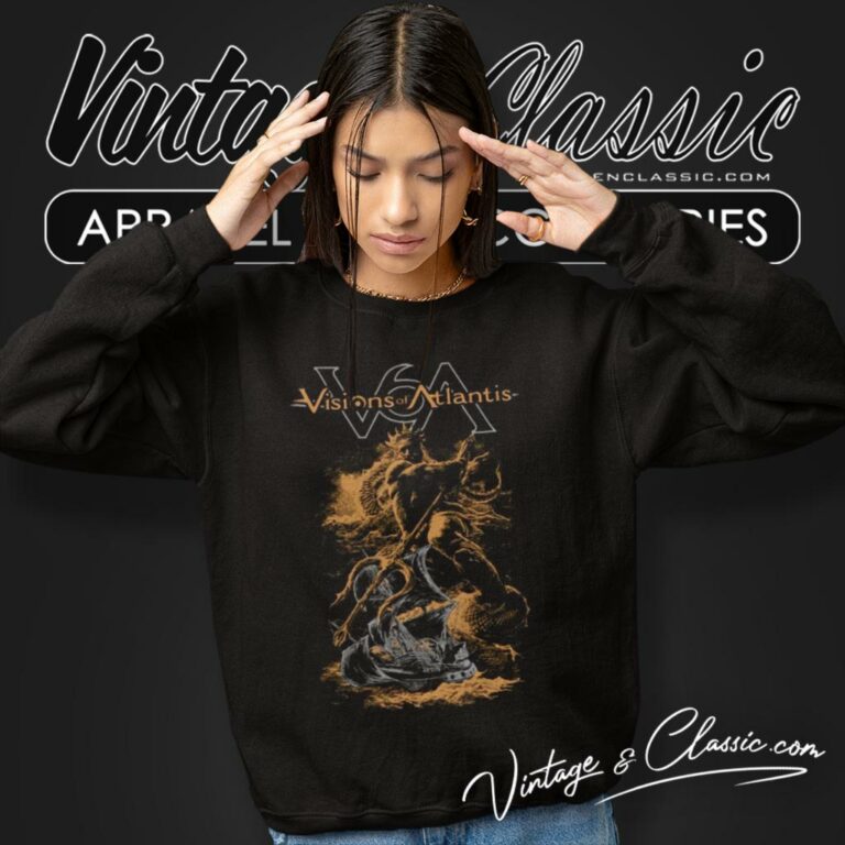 Visions Of Atlantis Shirt The Siren The Sailor Sweatshirt Visions Of Atlantis Shirt The Siren The Sailor Sweatshirt