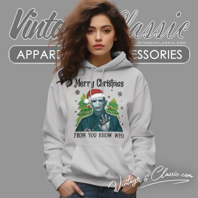 Voldemort Merry Christmas From You Know Who Hoodie Voldemort Merry Christmas From You Know Who Hoodie