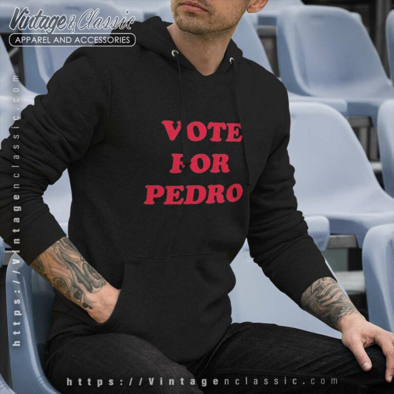 Vote For Pedro Shirt Chains Best selling Napoleon Dynamite Hoodie Vote For Pedro Shirt Chains Best selling Napoleon Dynamite Hoodie