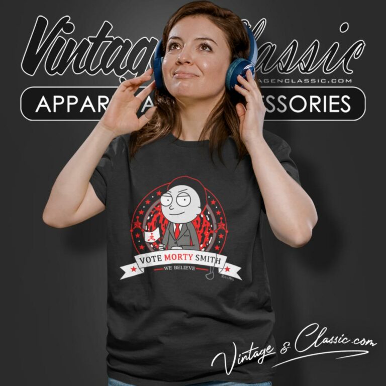 Vote Morty Smith We Believe Women T Shirt Vote Morty Smith We Believe Women T Shirt