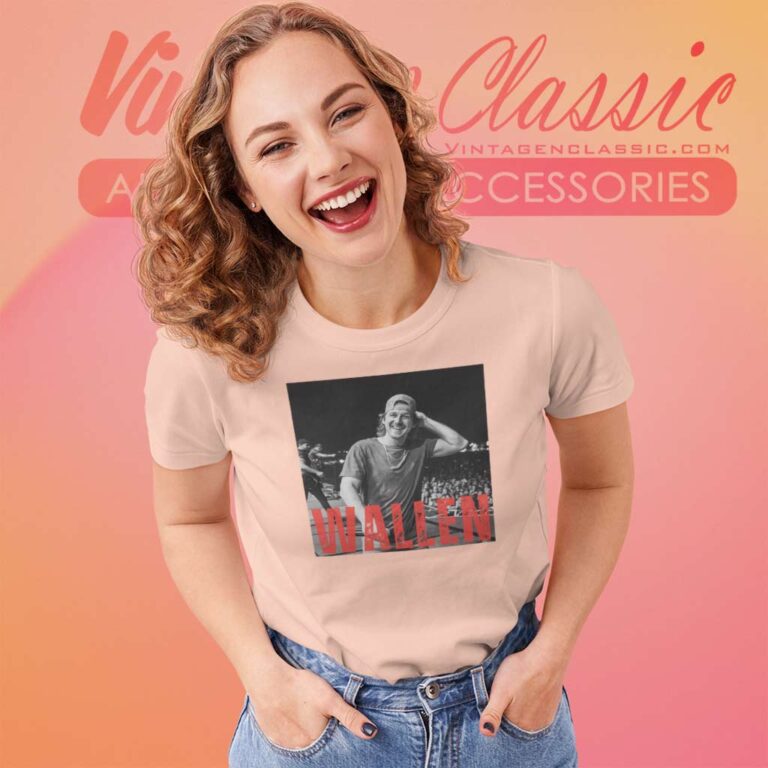 Wallen Country Music Women TShirt Wallen Country Music Women TShirt