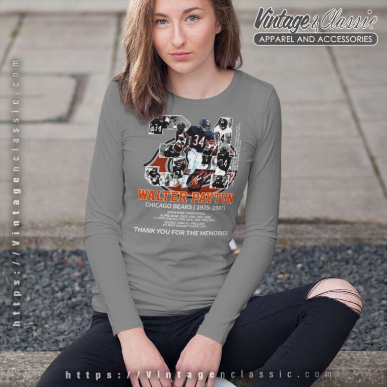 Walter Payton Chicago Bears 1975 1987 Signatures Thank For The Memories Long Sleeve Tee Walter Payton Chicago Bears 1975 1987 Signatures Thank For The Memories Long Sleeve Tee