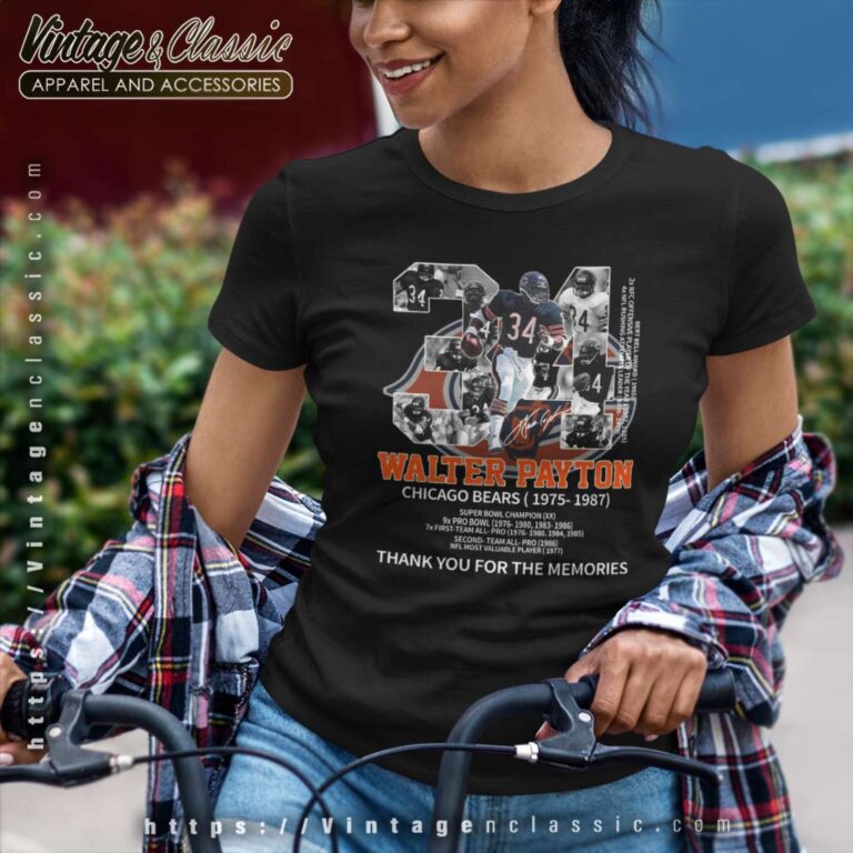 Walter Payton Chicago Bears 1975 1987 Signatures Thank For The Memories Women TShirt Walter Payton Chicago Bears 1975 1987 Signatures Thank For The Memories Women TShirt