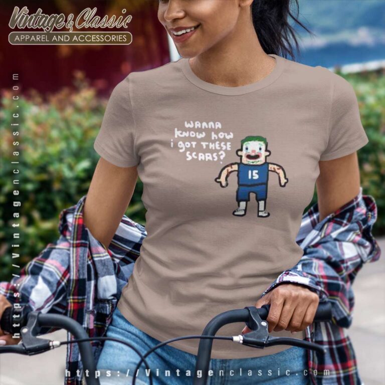 Wanna Know How I Got These Scars Denver Nuggets The Joker Women TShirt Wanna Know How I Got These Scars Denver Nuggets The Joker Women TShirt