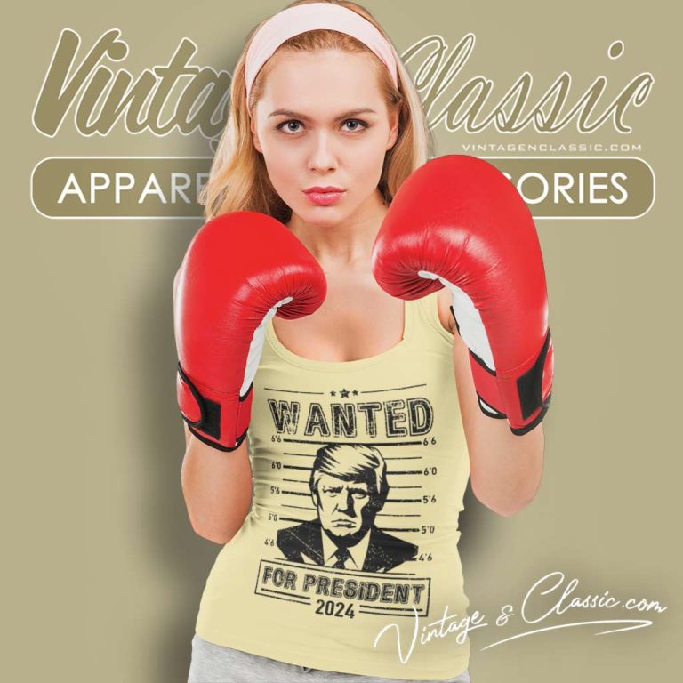 Wanted Donald Trump For President 2024 Tank Top Racerback Wanted Donald Trump For President 2024 Tank Top Racerback