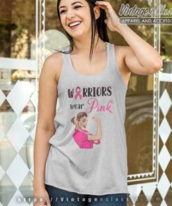 Warriors Wear Pink Breast Cancer Awareness Tank Top Racerback