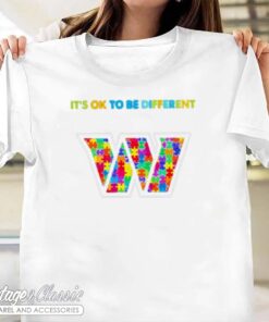 Washington Commanders Autism Its Ok To Te Different Tshirt Women