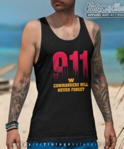Washington Commanders Nfl 911 Will Never Forget Tank Top Racerback