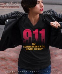 Washington Commanders Nfl 911 Will Never Forget V Neck TShirt
