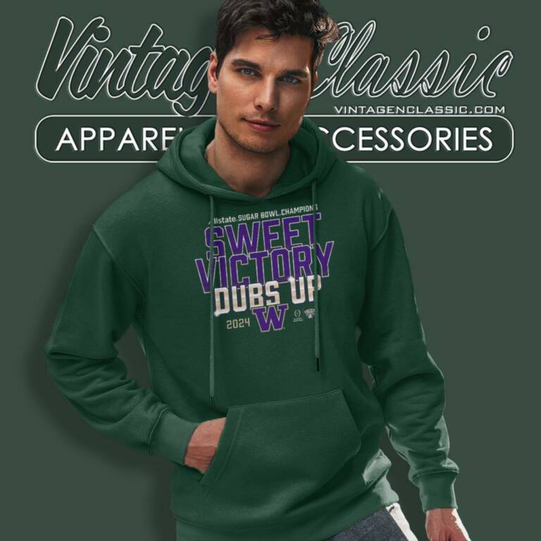 Washington Huskies 2024 Allstate Sugar Bowl Champions Sweet Victory Dubs Up Hoodie Washington Huskies 2024 Allstate Sugar Bowl Champions Sweet Victory Dubs Up Hoodie