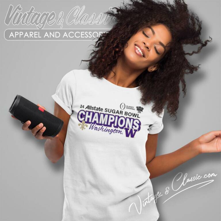 Washington Huskies College Football Playoff 2024 Sugar Bowl Champions Women T Shirt Washington Huskies College Football Playoff 2024 Sugar Bowl Champions Women T Shirt