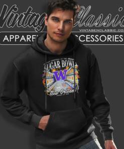 Washington Huskies Playoff Semifinal At The Allstate Sugar Bowl New Orleans 2024 Hoodie