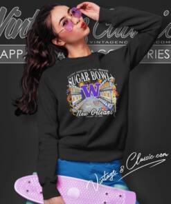 Washington Huskies Playoff Semifinal At The Allstate Sugar Bowl New Orleans 2024 Sweatshirt