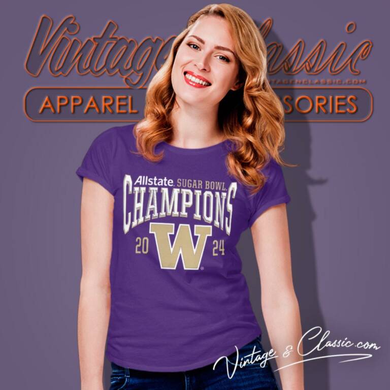 Washington Huskies Sugar Bowl Champions 2024 Women T Shirt Washington Huskies Sugar Bowl Champions 2024 Women T Shirt