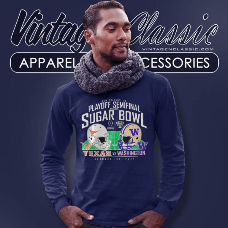 Washington Huskies Vs Texas Longhorns College Football Playoff 2024 Sugar Bowl Matchup Long Sleeve Tee Washington Huskies Vs Texas Longhorns College Football Playoff 2024 Sugar Bowl Matchup Long Sleeve Tee